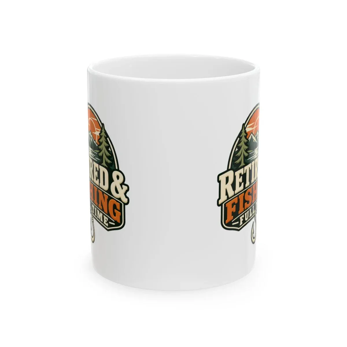 Retired and Fishing Full Time mug wraparound print view